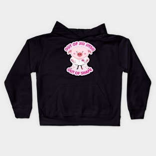 Out of  Jiu Jitsu, Out of shape Piggy Kids Hoodie